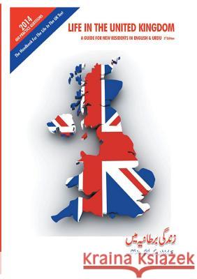 Life in the United Kingdom: A Guide for New Residents (in English and Urdu) Rehan Afzal 9781910394311