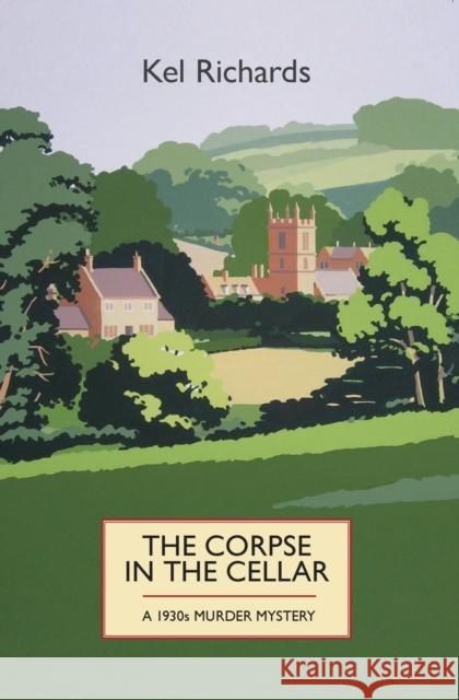 C S Lewis & The Corpes In The Cellar Kel Richards 9781910674178
