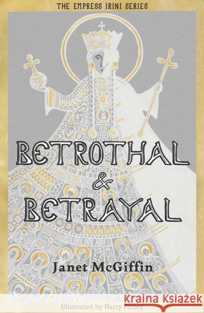 Betrothal and Betrayal: Longlisted for the Young Quills Prize 2024 Janet McGiffin 9781910895788 Scotland Street Press