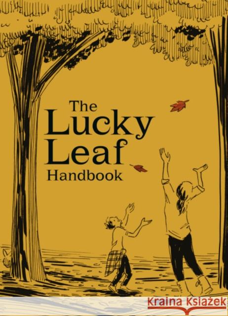 The Lucky Leaf Handbook T. E. P. Noodle 9781911052067 Boatwhistle Books