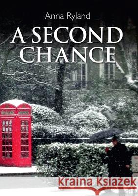 A Second Chance Anna Ryland 9781911070429