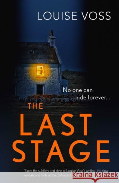 The Last Stage Louise Voss 9781912374878