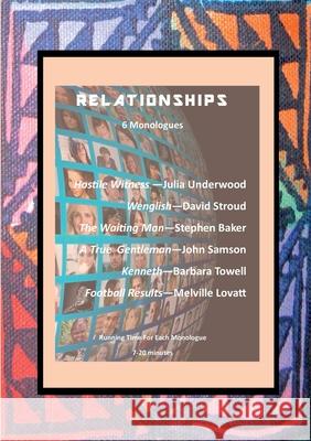 Relationships: 6 Monologues Tsl Publications 9781912416318