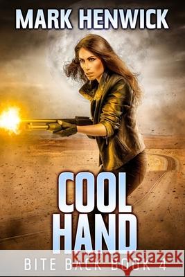 Cool Hand: An Amber Farrell Novel Lauren Sweet Mark Henwick 9781912499168