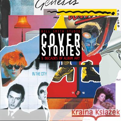Cover Stories: Five decades of Album art Bill Smith 9781912733170