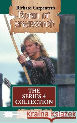 Robin of Sherwood: Series 4 Collection Richard Carpenter Jennifer Ash Elliot Thorpe 9781913256623