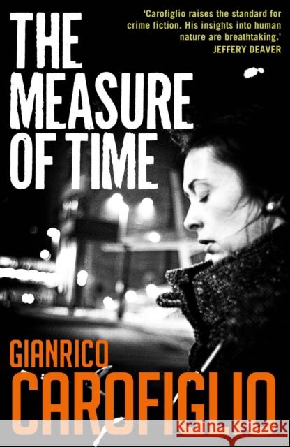 The Measure of Time Carofiglio Gianrico                      Howard Curtis 9781913394486