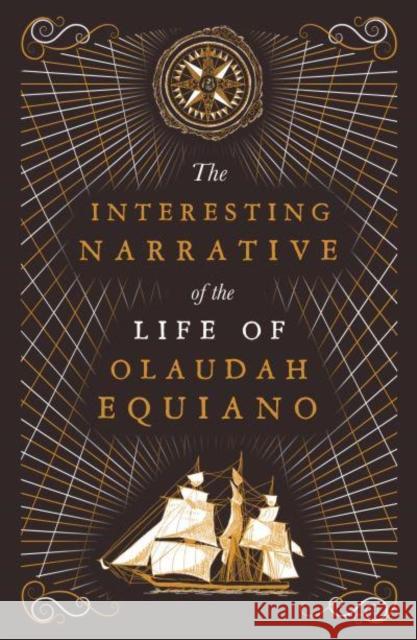 The Interesting Narrative of the Life of Olaudah Equiano Olaudah Equiano 9781913724733 Renard Press Ltd