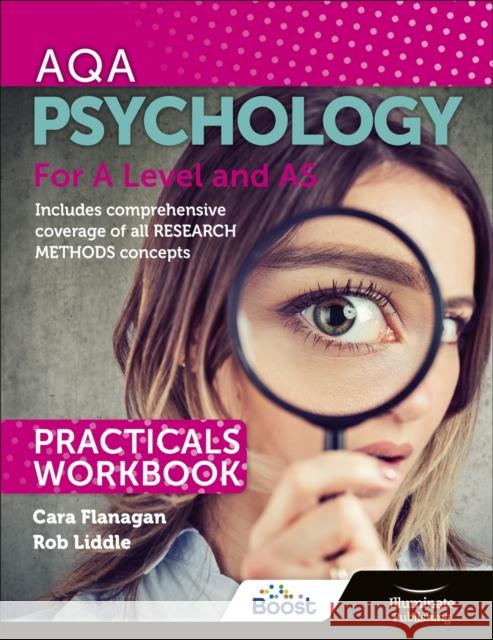 AQA Psychology for A Level and AS - Practicals Workbook Rob Liddle 9781913963118
