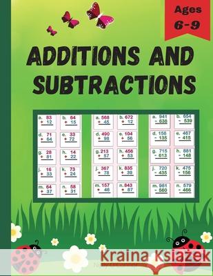 Additions and Subtractions: Amazing Activity Book Double Digit, Triple DigitMath Workbook for ages 6-81st & 2nd Grade Math Tabitha Greenlane 9781915092809 David Buliga