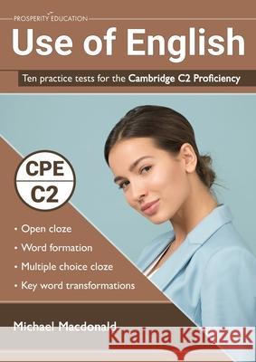 Use of English Ten Practice Cambridge C2 Michael Macdonald 9781916129733 Prosperity Education