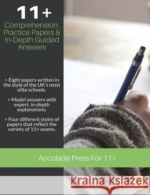11+ Comprehension: Practice Papers & In-Depth Guided Answers Accolade Press R. P. Davis 9781916373587 Accolade Press