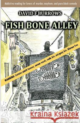 Fish Bone Alley David Burrows Steve Royce Griffin 9781916405004