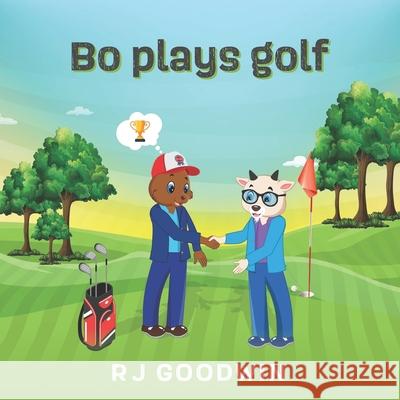 Bo plays golf Rj Goodwin 9781919601281