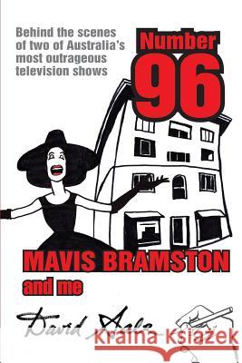 Number 96, Mavis Bramston and Me David Sale 9781922204080
