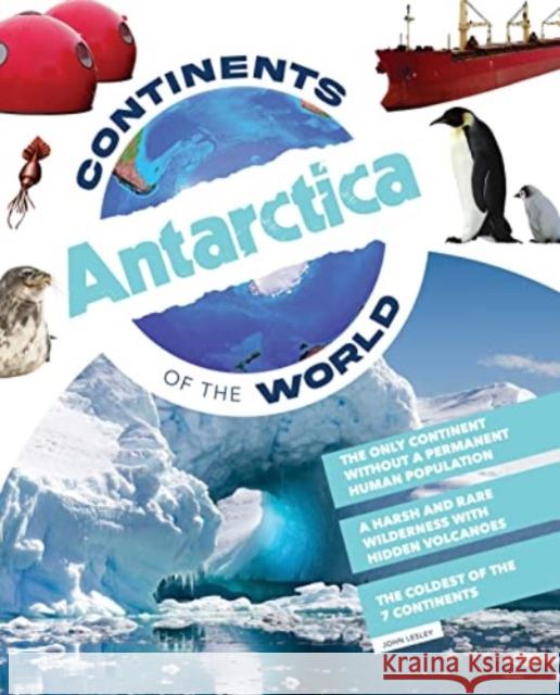 Antarctica John Lesley 9781922322418 Redback Publishing