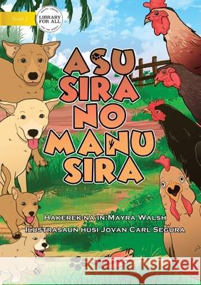 Dogs And Chickens - Asu Sira no Manu Sira Mayra Walsh Jovan Carl Segura 9781922591364