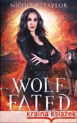 Wolf Fated Nicole R. Taylor 9781922624260