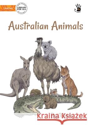 Australian Animals - Our Yarning J Owen, Meg Turner 9781922795694 Library for All