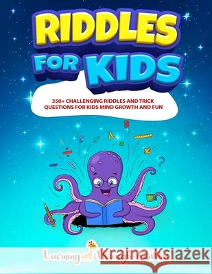 Riddles For Kids: Riddles And Trick Questions For Kids Mind Growth And Fun Charlotte Gibbs 9781922805102 Lta Publishing