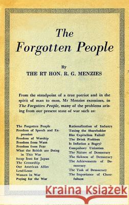 The Forgotten People Robert Menzies (Simon Fraser University Burnaby Canada) 9781925501445