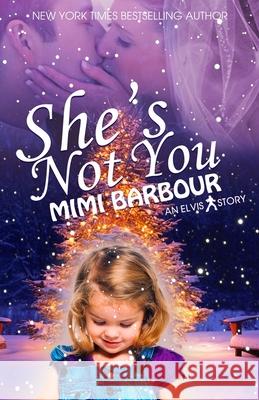 She's Not You Mimi Barbour 9781926512259
