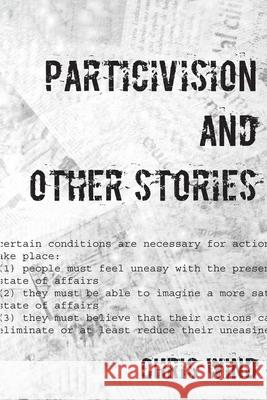 Particivision and other stories Wind Chris Wind 9781926891170