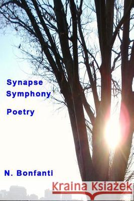Synapse Symphony N Bonfanti 9781927914250 Flower Press