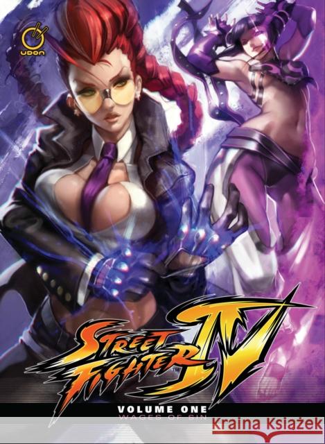 Street Fighter IV Volume 1: Wages of Sin Ken Siu-Chong Jim Zubkavich Joe Ng 9781927925140 Udon Entertainment