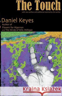 The Touch Daniel Keyes 9781929519026 Challenge Press, Inc./Challcrest Press