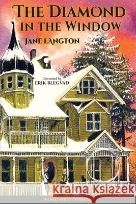 The Diamond in the Window Jane Langton 9781930900936 Purple House Press