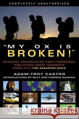 My Ox Is Broken! Castro, Adam-Troy 9781932100914 Benbella Books