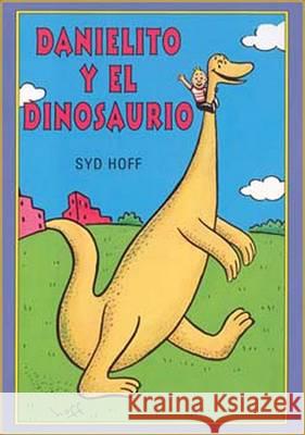 Danielito y el Dinosaurio Syd Hoff Teresa Mlawer 9781933032382
