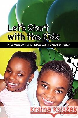 Let's Start with the Kids Jackie Toben 9781933370989 Reedy Press