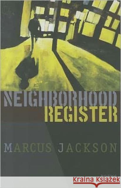 Neighborhood Register Jackson, Marcus 9781933880259 CavanKerry Press
