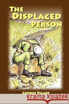 The Displaced Person George Picart Gregory Jacob 9781934246627 Peppertree Press