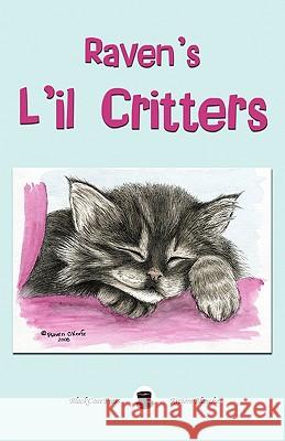 Raven's L'il Critters Raven Okeefe 9781934543627 Hollywood Comics