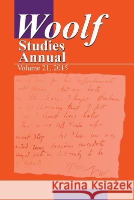 Woolf Studies Annual v21 Hussey, Mark F. 9781935625193