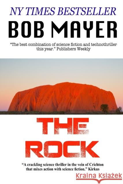 The Rock Bob Mayer Robert Doherty 9781935712336