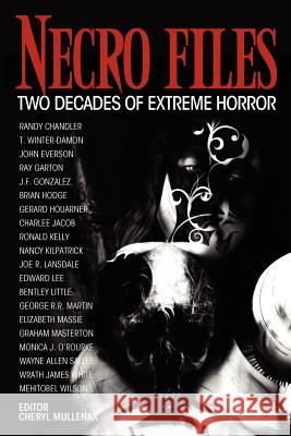 Necro Files: Two Decades of Extreme Horror Martin, George R. R. 9781936964529 Comet Press