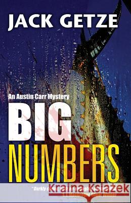 Big Numbers Jack Getze 9781937495541 Down & Out Books