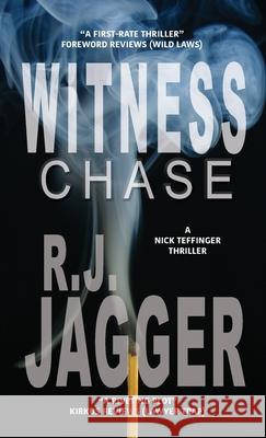 Witness Chase R J Jagger 9781937888602 Thriller Publishing Group, Inc.