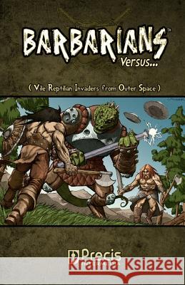 Barbarians Versus... RPG Nathan J. Hill Brett M. Bernstein 9781938270932