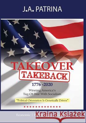 Takeover Joe Patrina 9781938366420 Hancock Press