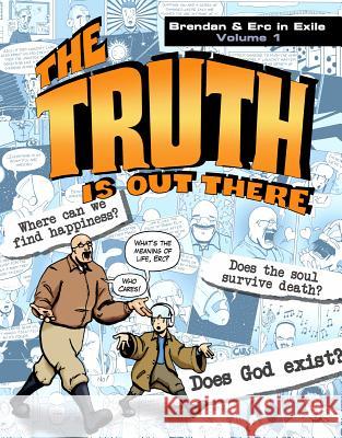 Truth Is Out There Amadeus 9781938983399 Catholic Answers