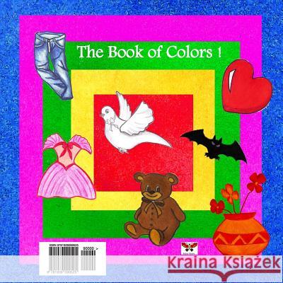 The Book of Colors! (Pre-School Series) (Bi-Lingual Persian/Farsi and English Edition) Nazanin Mirsadeghi 9781939099525