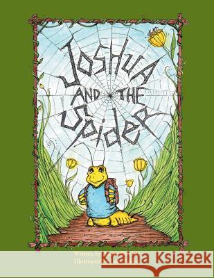 Joshua and the Spider Adam Blocker Josh Taylor 9781939418241