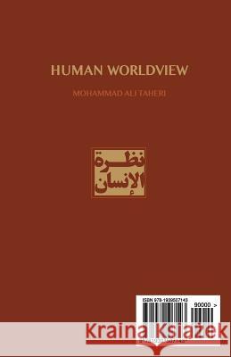 Human Worldview: (arabic Edition) Mohammad Ali Taheri 9781939507143 Interuniversal Press