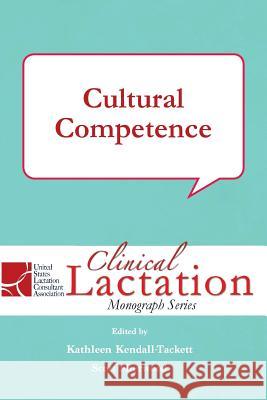 Cultural Competence Kathleen Kendall-Tackett 9781939807359 Praeclarus Press