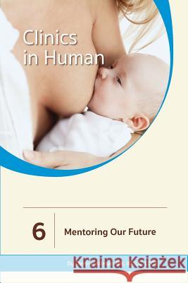 Mentoring Our Future Denise Altman 9781939807816